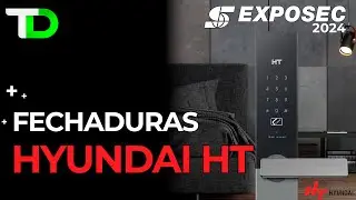 Fechaduras Hyundai HT - Encontramos na Exposec 2024