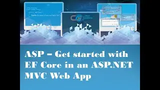 C# - Getting Started - ASP.NET MVC with EF Core