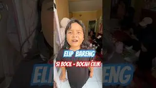 Elip Ketemu Tim Si Bocil ! 