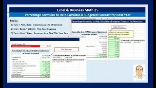 Excel & Business Math 25: Percentage Formulas to Help Calculate a Budgeted Forecast for Next Year