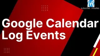 Calendar Log Events For Google Admin Console