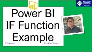 Power BI If function example | How to use Function and IF in Power BI