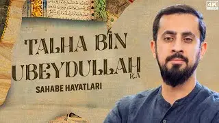 Gözyaşlarınızı Tutamayacağınız Bir Sahabe Hayatı - Talha bin Ubeydullah (r.a.) | Mehmet Yıldız