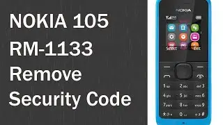 Nokia 105 RM 1133 Security Code Unlock | Without Box | Mircale Crack | Easy Method