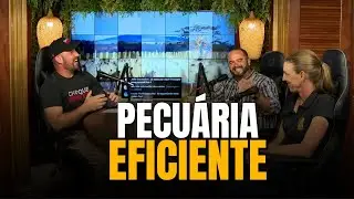 Pecuáriua Eficiente I A TRINCA DO AGRO PODCAST #1