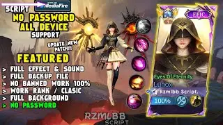 Script Skin Lunox Epic Eye of Eternity No Password | Effect & Voice - Patch Terbaru Mobile Legends