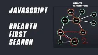 JS - Breadth First Search Algorithm [ASMR]