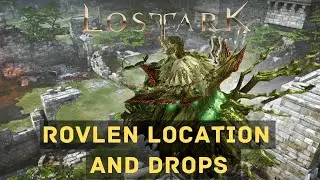 Lost Ark: World Boss Rovlen Location and Drops