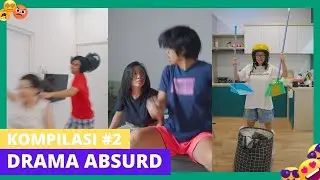 PART 2 | KOMPILASI DRAMA ABSURD