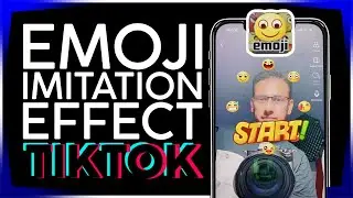 How to Use the Emoji Imitation Effect on Tiktok 😂 😜 😠 😁 Emoji Challenge 2021 