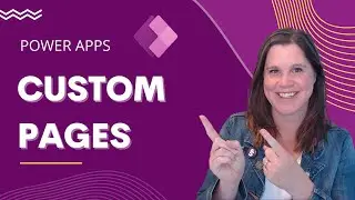 How to Create a Custom Page for Model-Driven Power Apps (TUTORIAL)