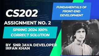 CS202 assignment 2 Complete solution Spring 2024 By Irfan Khan