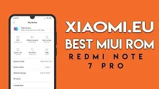 XIAOMI.EU 9.5.30 Best MIUI ROM For Redmi Note 7 Pro | Hindi