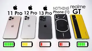 КТО ДОЛЬШЕ ПРОЖИВЕТ? 🔋 iPhone 13 Pro, Nothing Phone 1, iPhone 12 Pro, iPhone 11 Pro, Realme GT