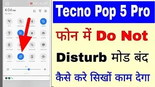 Tecno Pop 5 pro me do not Disturb mode band/off kaise kare।turn off do not Disturb tecno Pop 5 pro