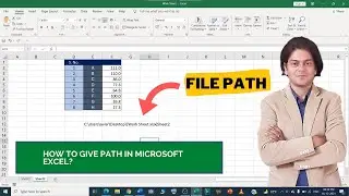 How to give file path in Microsoft excel?