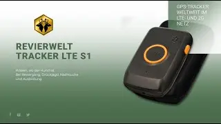 Produktvorstellung des REVIERWELT LTE TRACKER S1