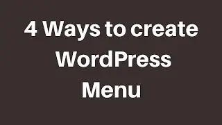 How to create Menu in WordPress website