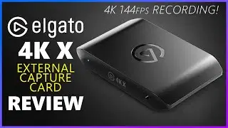 Elgato 4K X Review - Amazing External Capture Card