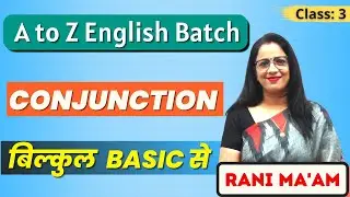 Conjunctions | English Grammar  for beginners | Part - 3 | Definition, Example, Types  | Rani Maam