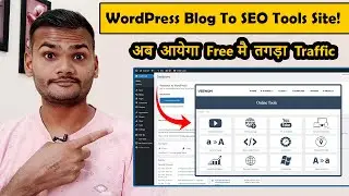 Convert Your WordPress Blog Into SEO Tools Site Free 2021