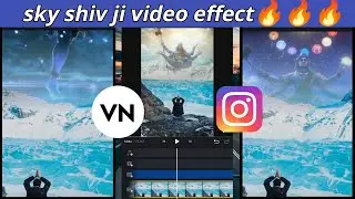 sky shiv ji video effect 🔥🔥🔥 | Instagram trending rail video editing |