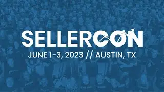 2023 SellerCon Review - The New Model to Build an Ecommerce Business You Own