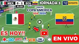 México vs. Ecuador en vivo, donde ver, a que hora juega Mexico vs. Ecuador Copa América 2024 FECHA 2