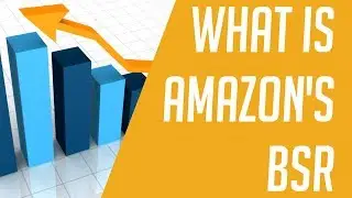 What is Amazon's BSR (Best Seller Rank) System Mean on KDP, MBA, FBA