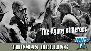 The Agony of Heroes - Medics in WWII