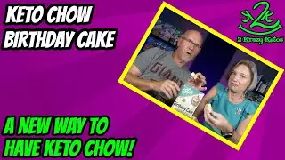 Is Birthday Cake Keto chow any good | Keto Chow Fat Bombs?