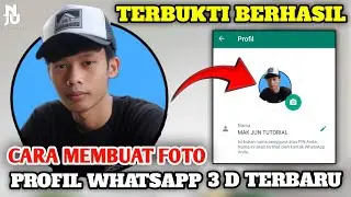 CARA MEMBUAT FOTO PROFIL WA 3D DALAM WAKTU 5 MENIT