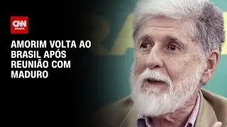 Amorim volta ao Brasil após reunião com Maduro | CNN 360º