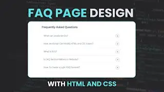 How to Create an Effective Faq Page Design with HTML and CSS