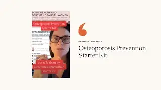 Osteoporosis Prevention Starter Kit