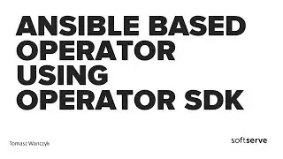 Ansible Based Operator using Operator SDK