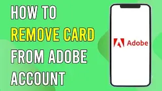 How To Remove Card From Adobe Account
