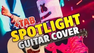 Marshmello x Lil Peep – Spotlight (fingerstyle guitar cover +TAB +KARAOKE)