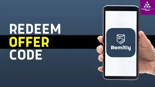 How to Redeem Offer Code on Remitly - Full Guide (2024)