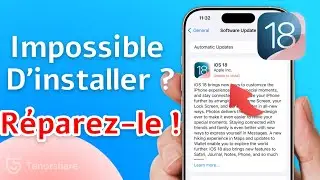 Impossible d'installer la mise à jour iOS 18 ? Résolu ! - Impossible de vérifier la mise à jour