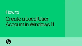 How to create a Local User Account in Windows 11 | Product Category | HP Support