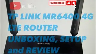 TP Link 4G LTE Router Unboxing And Review | TL-MR6400 300 Mbps Router