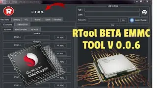 RTool BETA EMMC TOOL V 0.0.6 (No Need Box, Dongle, Key) Free Download