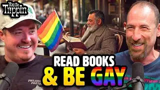 Shane Gillis Used to Read Books and Be Gay | You Be Trippin' Highlight