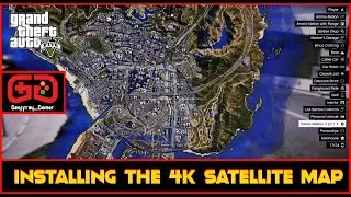 Installing the 4K Mini/Pause Map | Satellite Imagery | Tutorial | LSPDFR | GTA V