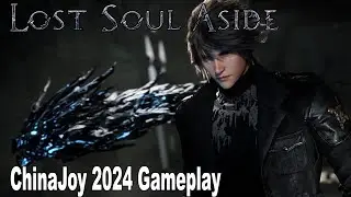 Lost Soul Aside 8 Minutes NEW Gameplay Demo ChinaJoy 2024