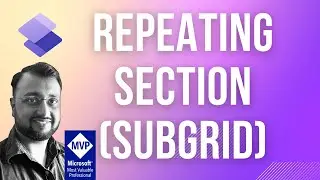 Repeating Section (SubGrid) in Power Pages | Ep 04