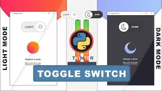 Light/Dark Theme Toggle Switch using Python | Tkinter python project😎