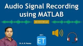 Audio Signal Recording using MATLAB