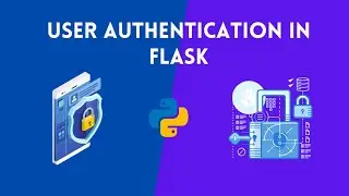 User Authentication in Flask in one video 🔥🔥🔥🔥